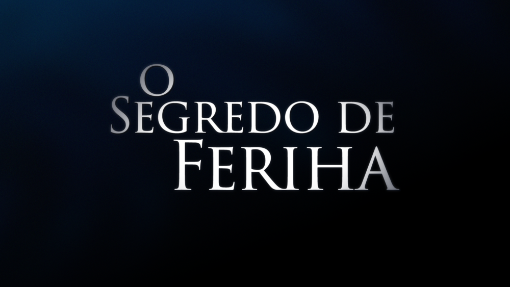 Logotipo da novela O Segredo de Feriha