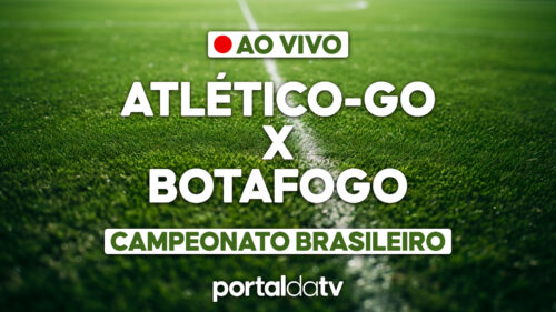 Imagem de onde assistir ao vivo Atlético-GO x Botafogo, do Campeonato Brasileiro