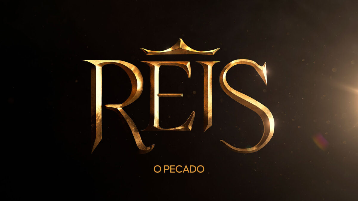 Logo da novela Reis - O Pecado com letras douradas e coroa sobre a letra E, em fundo escuro com efeito de luz