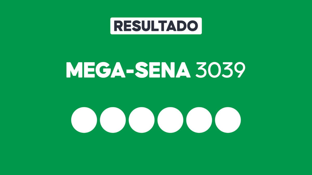Arte gráfica com fundo verde, faixa branca com a palavra Resultado, texto Mega-Sena 3039 em branco e seis círculos brancos alinhados representando dezenas do sorteio