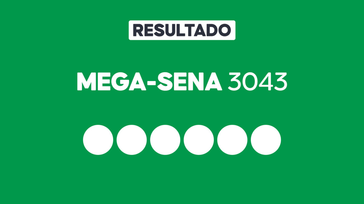 Arte gráfica com fundo verde, faixa branca com a palavra Resultado, texto Mega-Sena 3043 em branco e seis círculos brancos alinhados representando dezenas do sorteio