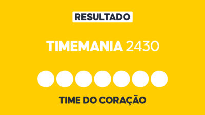 Arte gráfica com fundo amarelo, faixa branca com a palavra Resultado, texto Timemania 2430 em branco, sete círculos brancos e a inscrição Time do Coração na parte inferior representando dezenas e campo adicional do sorteio