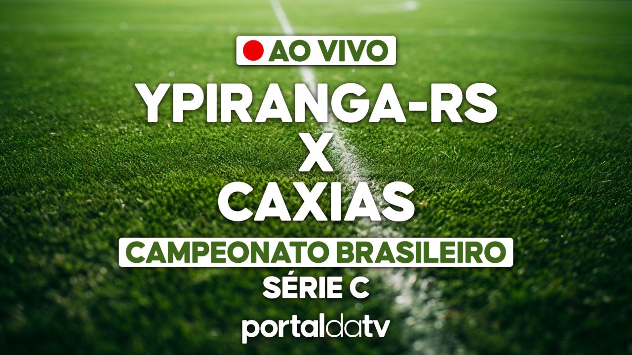 Imagem de onde assistir ao vivo Ypiranga-RS x Caxias, do Campeonato Brasileiro Série C